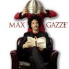 MAX GAZZÈ - Il Drago Che Ti Adora
